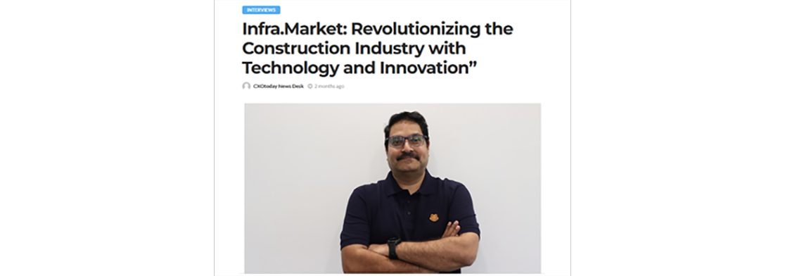 Infra.Market: Revolutionizing the Construction Industry with Technology and Innovation